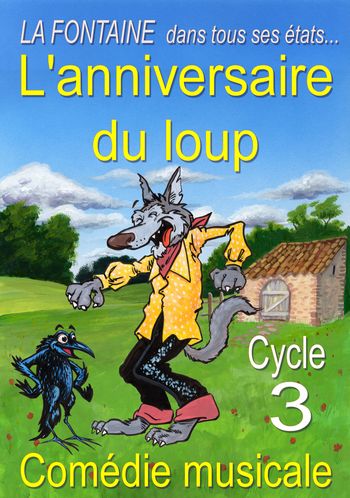 L'anniversaire du loup