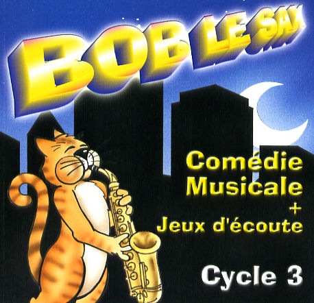 Bob le sax